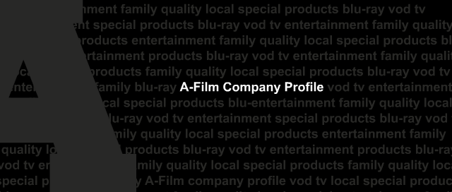 A-Film Company Profile